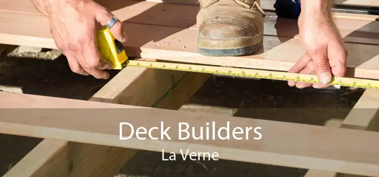 Deck Builders La Verne