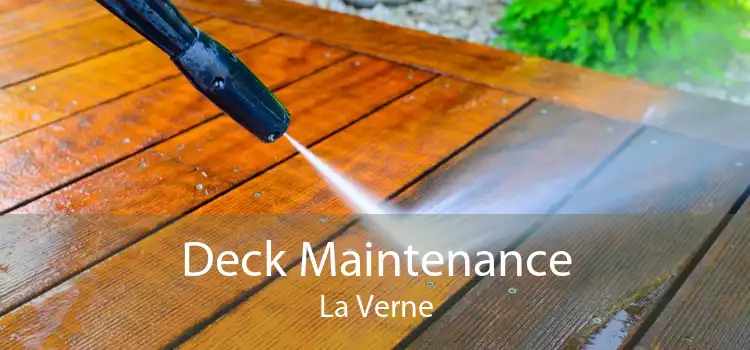 Deck Maintenance La Verne